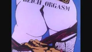 Reich Orgasm - Futur pour tous