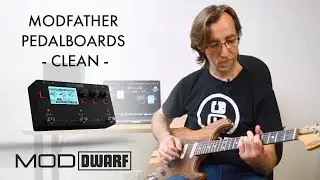 MOD Dwarf - MODFather Pedalboard Demo - Clean -