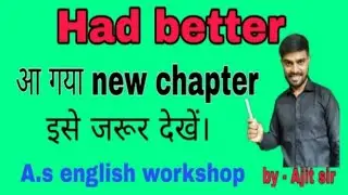 Use of Had Better #Had_Better By Ajit sir