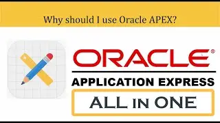Oracle Apex All in One | Apex in One Hour