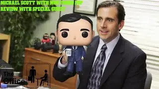 The Office-Michael Scott Funko Pop Review With Special Guest