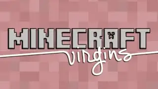 Minecraft Virgins Episode 2: Creeper Friendly...?