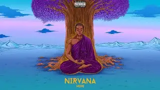 Mide - Nirvana (True Love) [Official Audio]