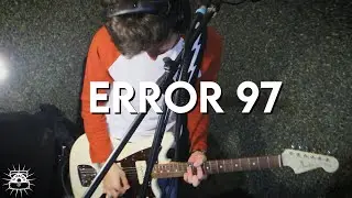 Error 97 - Lo que antes me gustaba y ahora odio | SESIONES EL TESORO