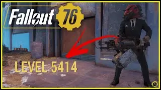 Ranking Up (Current Level 5414) - Fallout 76