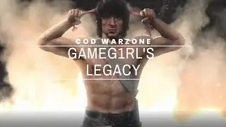 Gameg1rl's Call of Duty Warzone Legacy
