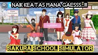 sakura naik keatas mana gaes 🛑 sakura school simulator #sakura #games #sakuraschoolsimulator