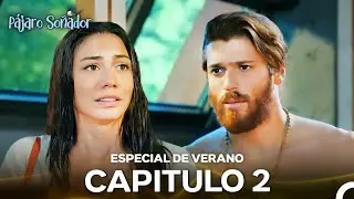 Pájaro Soñador Episodio 2 (Especial De Verano)