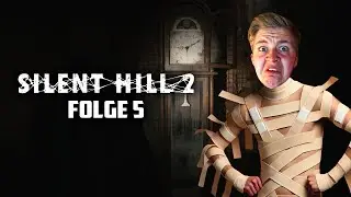 Vom Spiel GEMOBBT 💀 SILENT HILL 2 #05