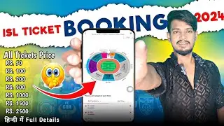 How To Book ISL - 2024 Online/Offline Tickets || Isl 2024 Ka Ticket Book Kaise Kare Mobile Se