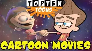 Top 10 Cartoon Movies
