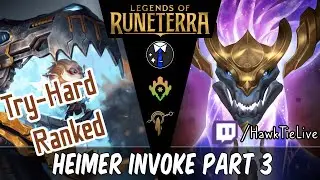 Heimer Invoke: The Skies Descend | Legends of Runeterra LoR