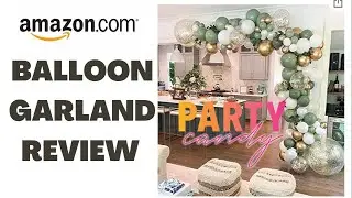 PARTY CANDY REVIEW: AMAZON BALLOON GARLAND + **BONUS BALLOON POP**