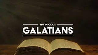 The Book of Galatians