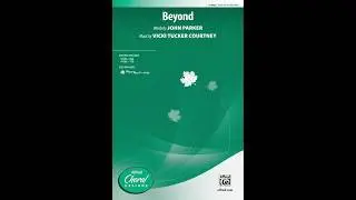 Beyond (TTB), by Vicki Tucker Courtney – Score & Sound