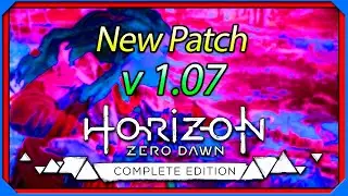 ⭐v 1.07 Horizon Zero Dawn PC | Update Patch Test Benchmark GTX 1060 i7-7700 Steam Complete Edition