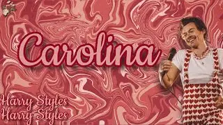Carolina-Harry Styles (Lyrics)