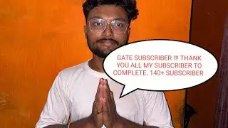 GATE !!! Thank u all my subscriber to reach me here !! ❤️‍🔥