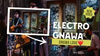 Electro Gnawa feat Samir Langus  (Official Video)  Marrakech view