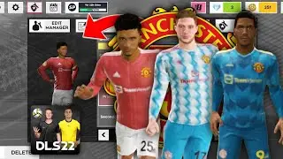 How To Get Manchester United Fc 2021-2022 Kits In DLS 22....