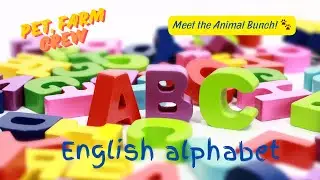ABC Pet, Farm & Zoo Crew: Meet the Animal Bunch! 🐾 