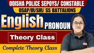 Pronoun Class for Odisha Police || Odisha Police Constable Enliksh Class || English Theory Class