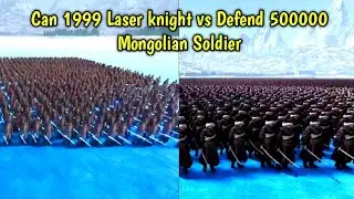 Can 1999 Laser knight vs Defend 500000 Mongolian Soldier