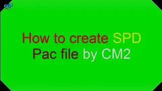 How to create SPD Pac file by CM2