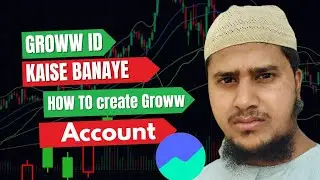 Groww Account Kaise Banaye | Step-by-Step Guide | How To Create Groww ID @technicalfarid