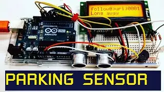 How to make Arduino parking sensor? Arduino projects.