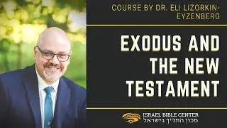 Exodus and the New Testament Invitation