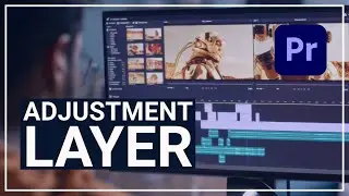 Adjustment layer in Premiere Pro - Quick Tip