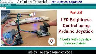 Controlling LED's using Arduino Joystick | Arduino LED fade using joystick| Arduino Joystick project