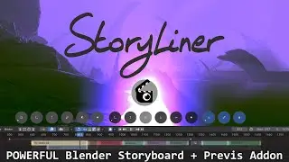 BLENDER STORYBOARD ADDON  - STORYLINER - Features overview of a truly phenomenal addon