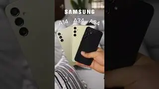 Samsung Galaxy A14, Galaxy A34 5G & Galaxy A54 5G