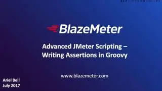 Advanced JMeter Scripting - Writing Assertions in Groovy