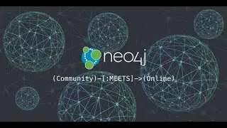 Online Meetup - Neo4j Desktop, Browser Demo June 3, 2020
