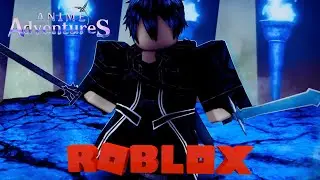 FULL EVO KIRITO (DUAL) KATANYA UNIT PALING BAGUS DI UPDATE INI? - Anime Adventures Roblox Indonesia