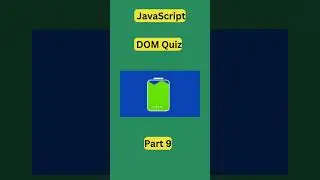 dom in javascript quiz Part 9 | dom in javascript  