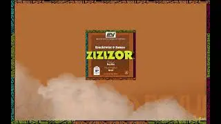 ZIZIZOR - Kracktwist and Samza (Official Music Audio)