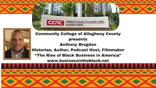 Anthony Brogdon speaks about The rise of black business in America