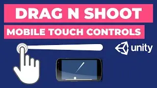 TOUCH Controlled Drag & Shoot in Unity Mobile | 2D Game Dev Tutorial