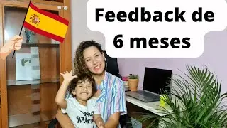 Como é Morar na Espanha a 6 meses | Brasileiros na Espanha