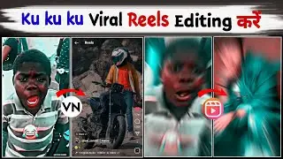 Ku Ku Kuhh Trending Bike Reels Editing | Viral 2022 Reels Make In VN App | RTWORLD