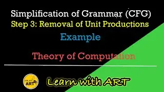 Simplification of Grammar(CFG) | 3.Removal of Unit Productions | Example