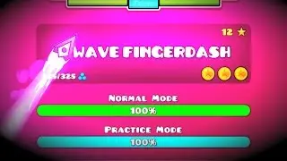 WAVE FINGERDASH!! - GEOMETRY DASH 2.1