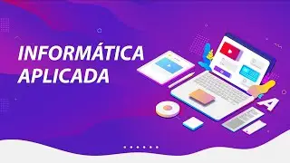 Informática Aplicada - Aula 1