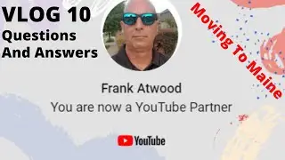 Vlog 10 Questions And Answers | Moving To Maine Series