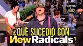 ¿Que sucedió con New Radicals?