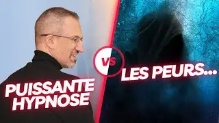 hypnose contre la peur INCROYABLEMENT efficace